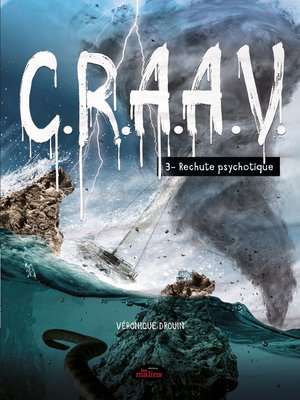 cover image of C.R.A.A.V. tome 3